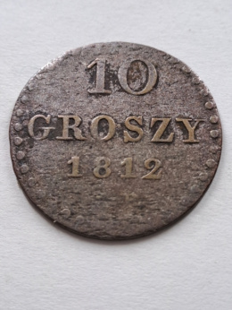 Księstwo Warszawskie 10 Groszy 1812 r