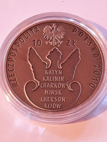 10 zł 70 Rocznica Zbrodni Katyńskiej 2010 r 10 zł 70 Rocznica Zbrodni Katyńskiej 2010 r